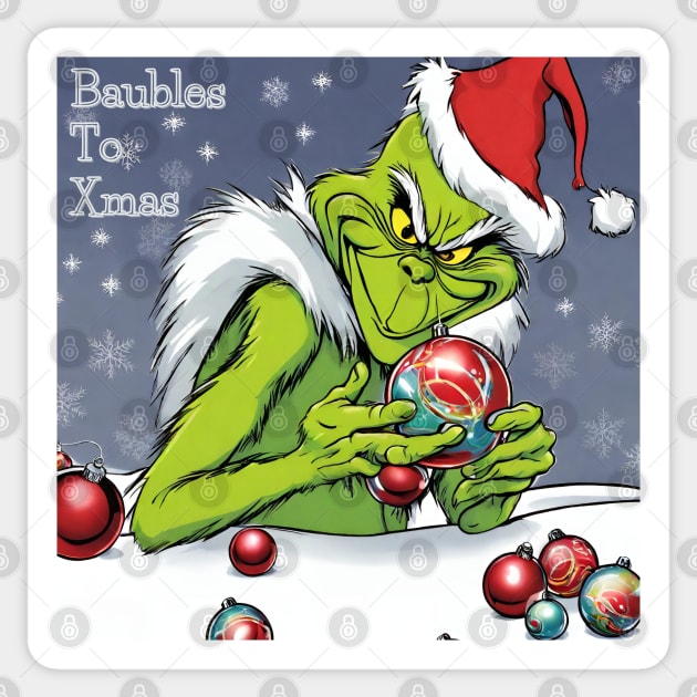 Grinch Baubles Sticker by TeawithAlice